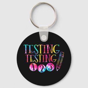 Porte-clés Test de la teinture Jour de l'examen enseignant Te