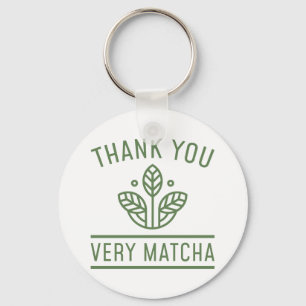 Porte-clés Thank You Very Matcha