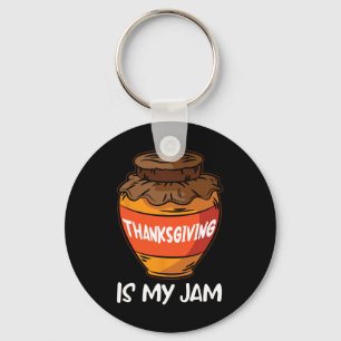 Porte-clés Thanksgiving Est Mon Jam Thanksgiving Day Cool Fal