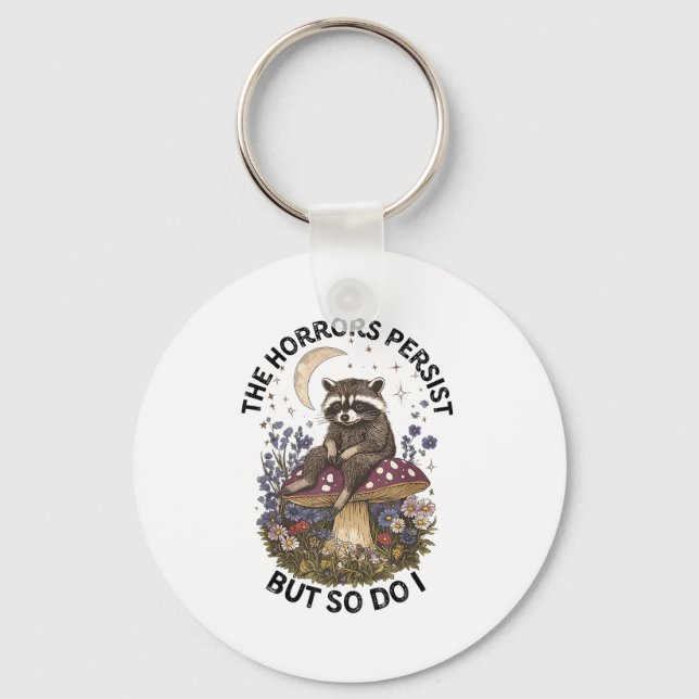 Porte-clés The Horrors Persist But So Do I Funny Ossum  (Recto)