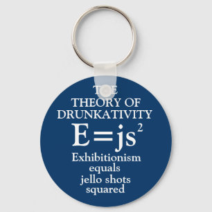 Porte-clés Théorie du Porte - clé de la Drunkativité