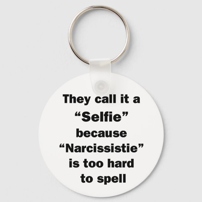 Porte-clés They Call It A Selfie (Recto)