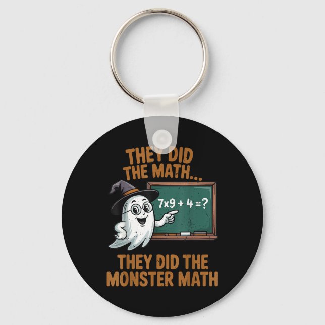 Porte-clés They Did Monster Math Teacher Halloween Costume Pr (Recto)