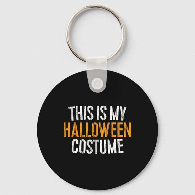 Porte-clés This Is My Halloween Costume (Recto)