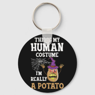 Porte-clés This is My Human Costume I'm Really a Potato