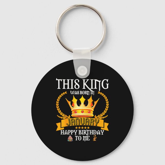 Porte-clés This King Was Born In January Funny Jan Birthday D (Recto)