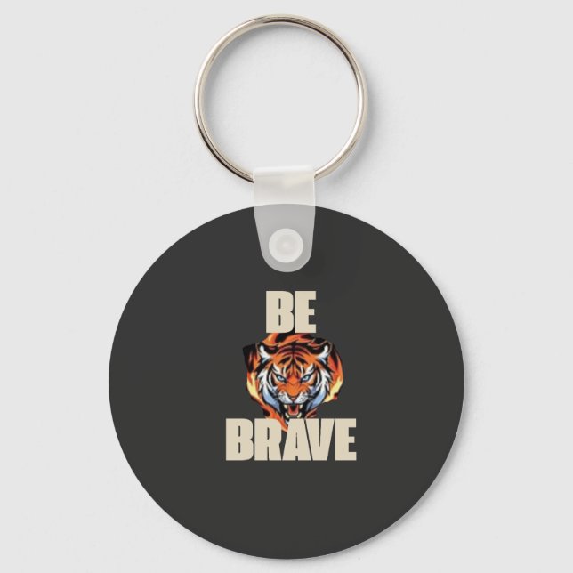 Porte-clés Tigre Sois Courageux | Accessoire de Mo (Recto)