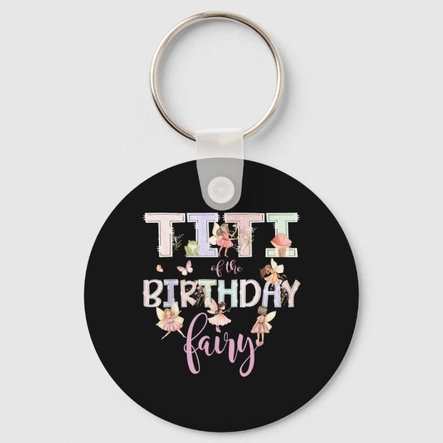 Porte-clés Titi de la Fée d'anniversaire Fille d'anniversaire (Recto)