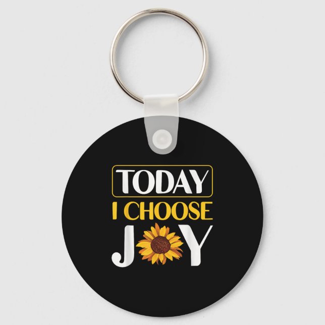 Porte-clés Today I Choose Joy  (Recto)