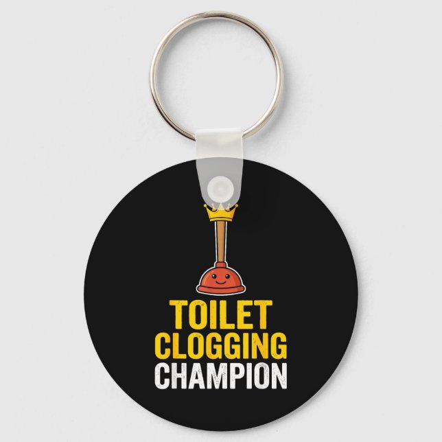 Porte-clés Toilet Clogging Chamon Funny Toilet Clogger Quote  (Recto)