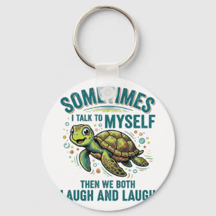 Porte-clés Tortue Drôle Qui Se Parle À Moi-Même Design De Che