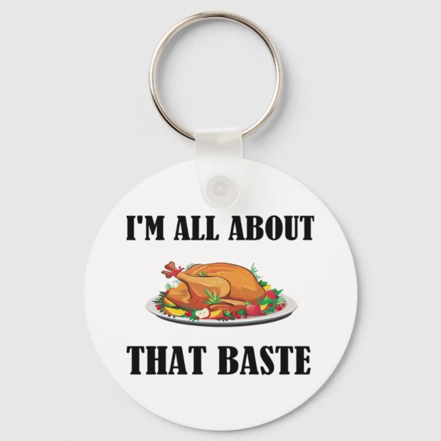 Porte-clés Tout À Propos De Ce Baste Design Classique (Recto)