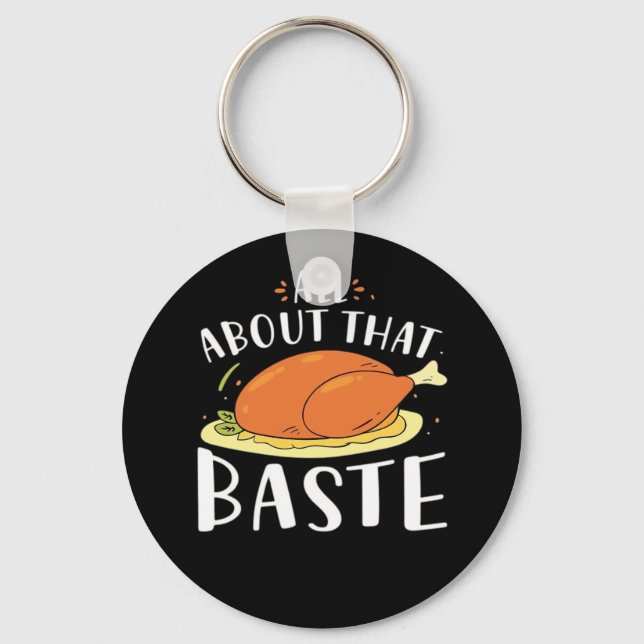 Porte-clés Tout À Propos De Cette Conception De Baste (Recto)