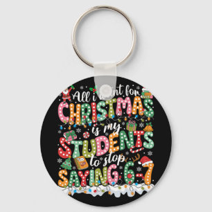 Porte-clés Tout ce que je veux pour Noël, c'est que mes élève