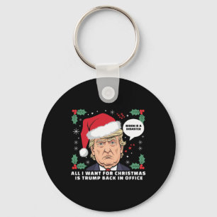 Porte-clés Tout Ce Que Je Veux Pour Noël, C'Est Que Trump Rev