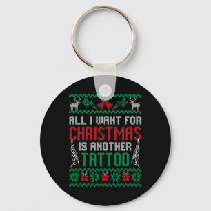 Porte-clés Tout Ce Que Je Veux Pour Noël Est Un Autre Meilleu
