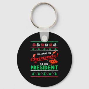 Porte-clés Tout ce que je veux pour Noël est un nouveau prési