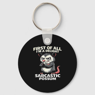 Porte-clés Tout d'abord je suis un tee delight sarcastic poss