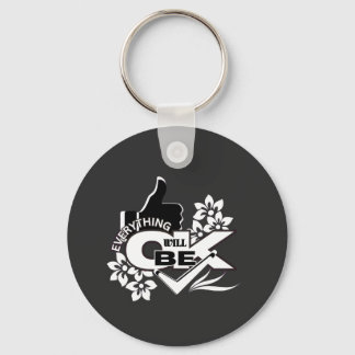 Porte-clés Tout ira bien" Motivational Graphic Tee