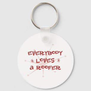 Porte-clés Tout le monde aime un Roofer
