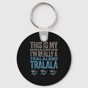 Porte-clés Tralalero Tralala Costume humain drôle Halloween M
