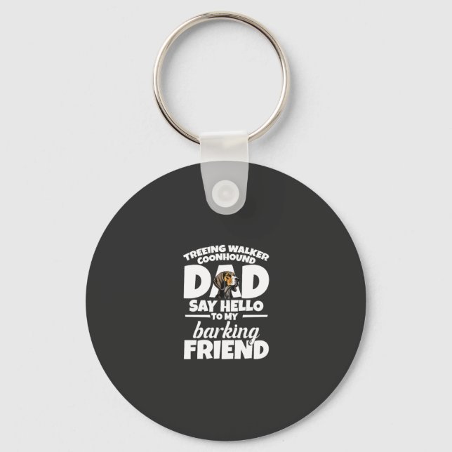 Porte-clés Treeing Walker Coonhound Papa Papa Dis Bonjour (Recto)