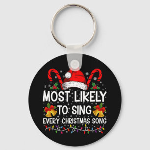 Porte-clés Très susceptible de chanter chaque chanson de Noël