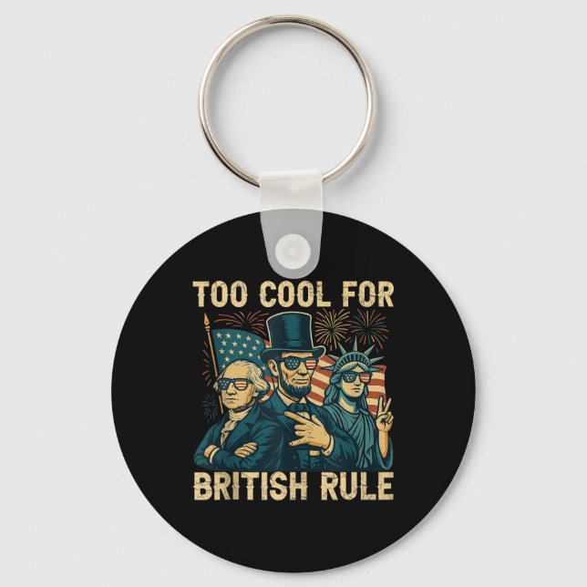 Porte-clés Trop Cool pour la domination britannique George-wa (Recto)