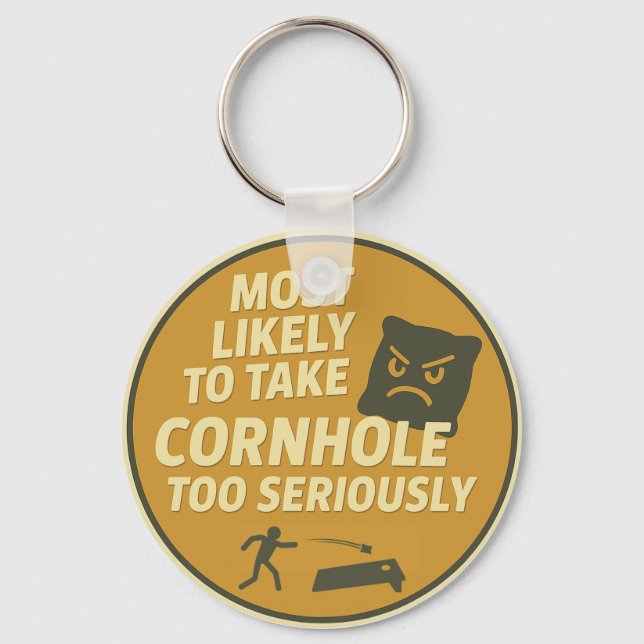 Porte-clés Trop de plaisir Cornhole sérieusement (Recto)