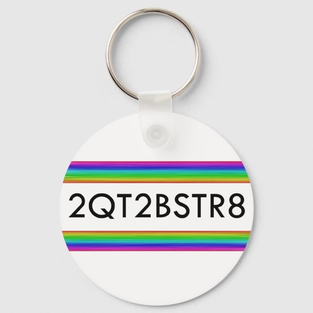 Porte-clés Trop mignon pour être hétéro (Recto)