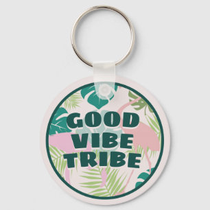 Porte-clés Tropical Round Good Vibe Tribe énergie positive