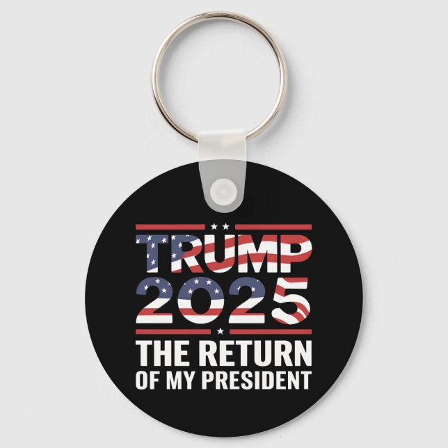 Porte-clés Trump 2025 Le retour de mon président 47e États-Un (Recto)