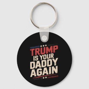 Porte-clés Trump est à nouveau votre papa 47e président des É