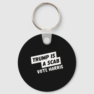 Porte-clés Trump Est Un Scab Vote Harris 1