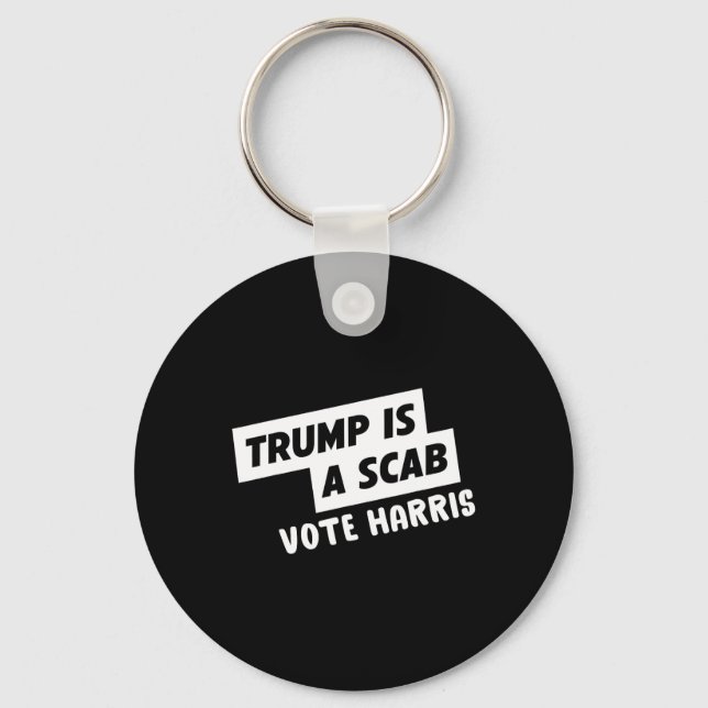 Porte-clés Trump Est Un Scab Vote Harris 1 (Recto)