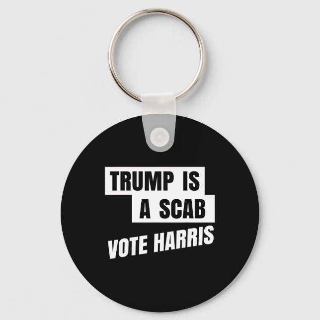 Porte-clés Trump Est Un Scab Vote Harris 2 (Recto)