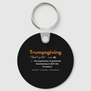 Porte-clés Trump Famille Thanksgiving Turquie Trumpsgiving De