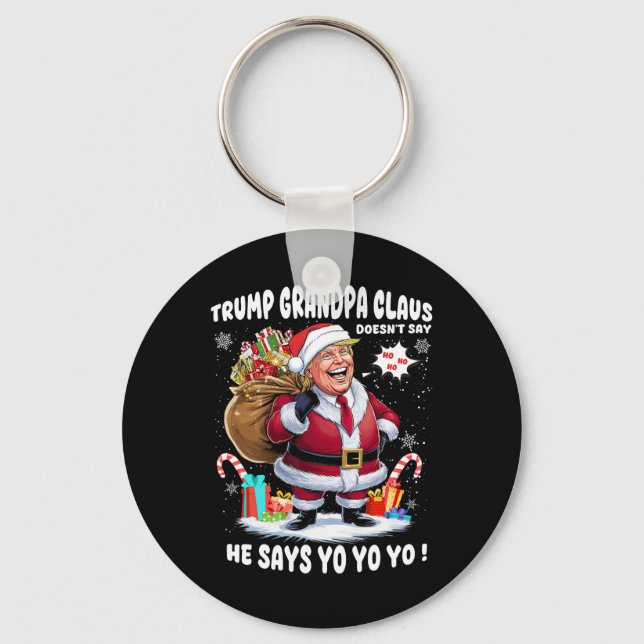 Porte-clés Trump Grand-pa Claus Yo Yo Yo Christmas (Recto)