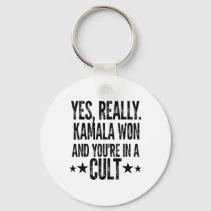 Porte-clés Trump Lost Kamala Won You are In A Cult Harris W 2