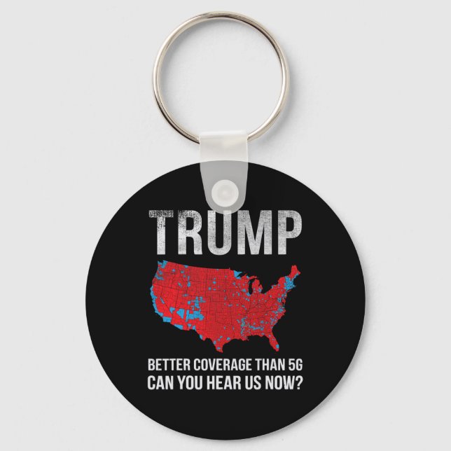 Porte-clés Trump Meilleure Couverture Que 5g Pouvez-Vous Nous (Recto)