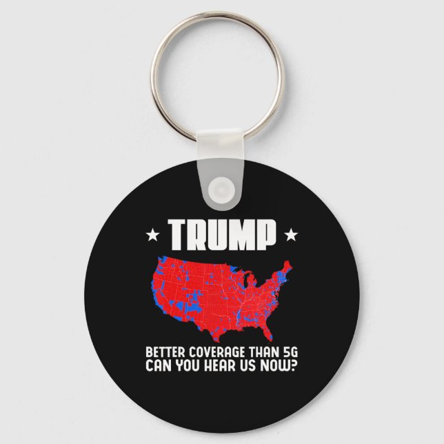 Porte-clés Trump Meilleure Couverture Que 5g Pouvez-Vous Nous (Recto)