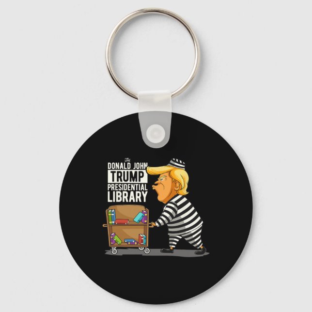 Porte-clés Trump Presidential Library Funny Anti Trump (Recto)