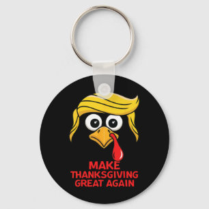 Porte-clés Trump Rendre sa grandeur à Thanksgiving Turquie D