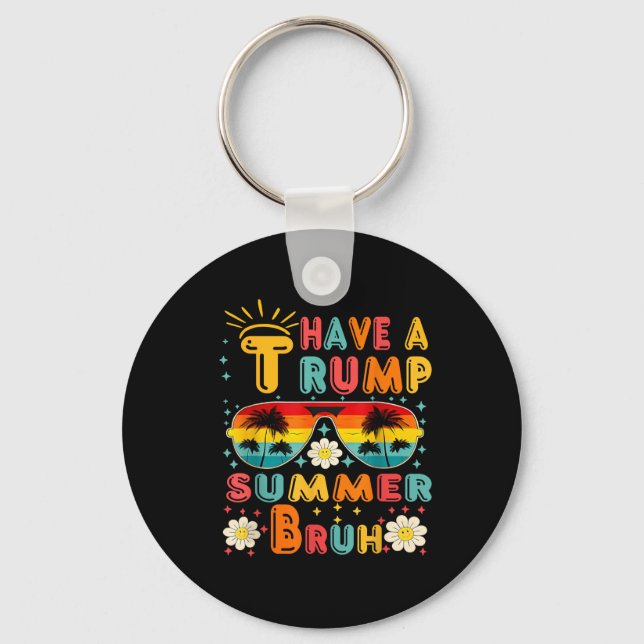 Porte-clés Trump Summer Bruh Funny (Recto)