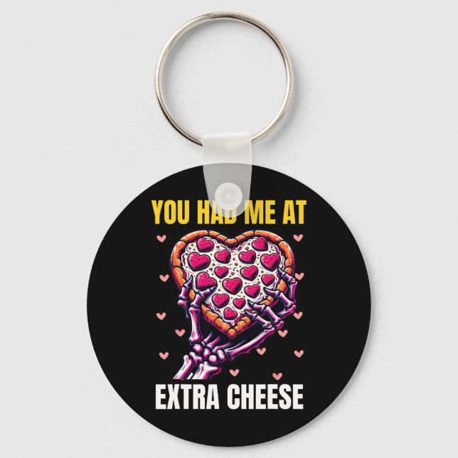 Porte-clés Tu M'as Eu Avec Extra Fromage Rose Pizza Saint Val (Recto)