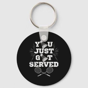 Porte-clés Tu Viens D'Être Servi Drôle Joueur Badminton Retro