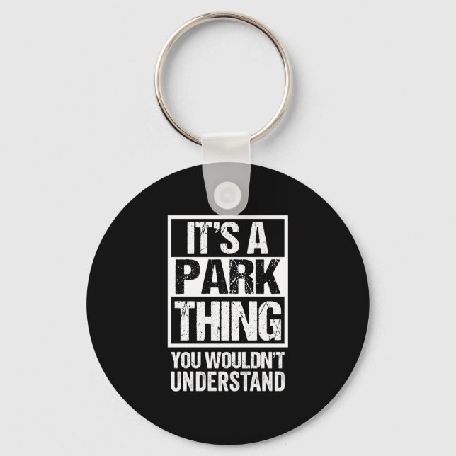 Porte-clés Un machin de parc ne comprendrait pas le nom de fa (Recto)