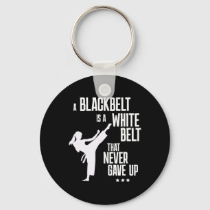 Porte-clés Une Ceinture Noire Est Une Ceinture Blanche Qui N'