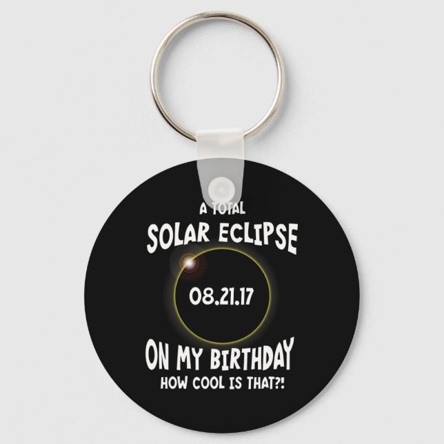 Porte-clés Une Éclipse Solaire Totale À Mon Anniversaire Comm (Recto)