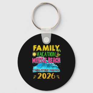 Porte-clés Vacances en famille Myrtle Beach 2026 Jour férié É